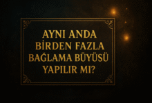 Aynı anda birden fazla bağlama büyüsü yapılır mı