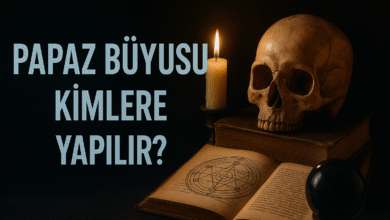 Papaz Büyüsü Kimlere Yapılır