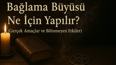 Bağlama Büyüsü Ne İçin Yapılır