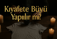 Kıyafete Büyü Yapılır mı